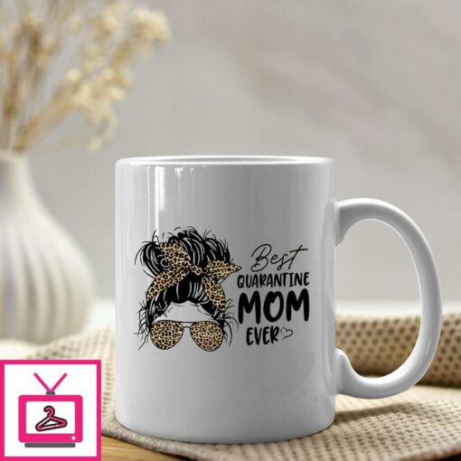 Best Quarantine Mom Ever Coffee Mug 1