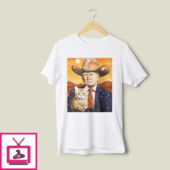 Cowboy Trump With A Cat T shirt Funny Trump T Shirt 1