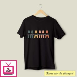 Custom Mama T Shirt 1
