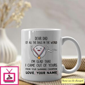 Dear Dad Of All The Balls From Your Swimming Champion Personalized Mug