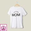 First Time Mom T-Shirt