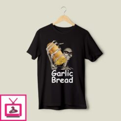 Garlic Bread Skeleton T Shirt 1