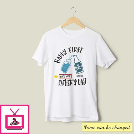 Happy First Fathers Day Personalized T Shirt 1