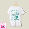 I Read Past My Bedtime T-Shirt