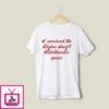 I Survived The Taylor Swift Ticketmaster Queue T-Shirt