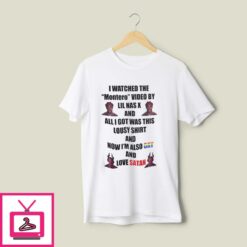 I Watched The Montero Video by LiL Nas X shirt 1