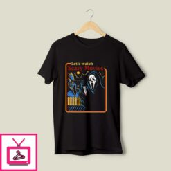 Lets Watch Scary Movies Scream Horror Halloween T Shirt 1