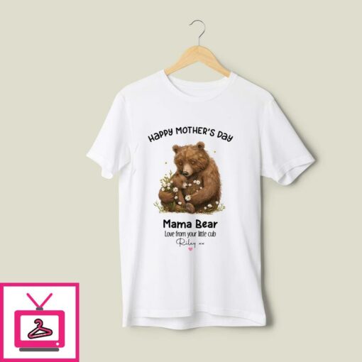 Mama Bear Mothers Day T Shirt 1