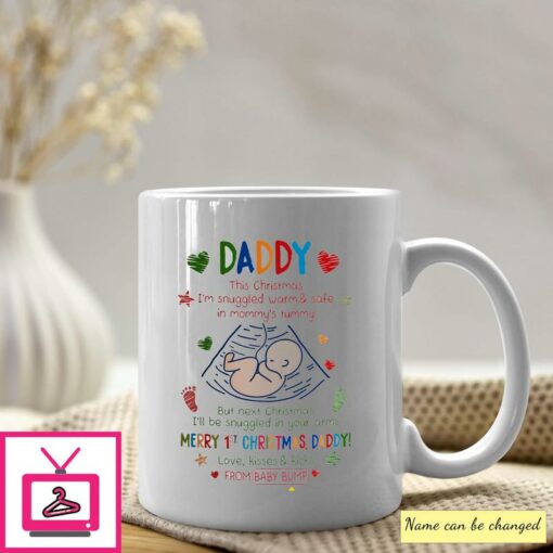 Personalized Daddy This Christmas Im Snuggled Warm And Safe In My Mommys Tummy Mug 1