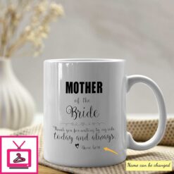 Personalized Mother of the Bride Thank You Mug 1
