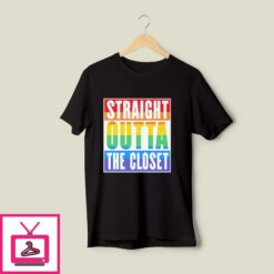 Straight Outta The Closet LGBTQ Pride T Shirt 1