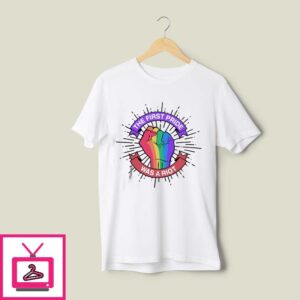 The First Pride Was A Riot T-Shirt Pride Riots LGBTQ