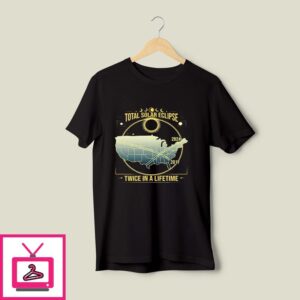 Total Solar Eclipse Twice in A Lifetime 2017 2024 T-Shirt