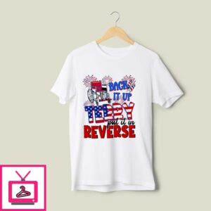 Back It Up Terry Independence Day T-Shirt