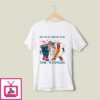 I Am Just Here For The Weiners 4th Of July T-Shirt