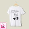 Joe Biden Goats Are Like Mushrooms T-Shirt
