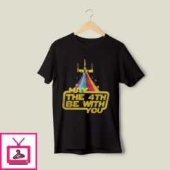 May the 4th Be With You T Shirt 1