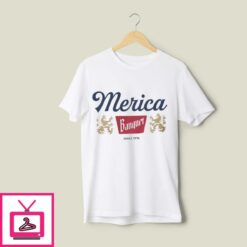 Merica Banquet Since 1776 T Shirt 1