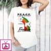 Peace Empathy Action Community Equality Freedom T-Shirt