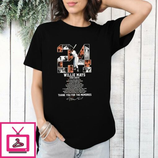 24 Willie Mays 1931 2024 Thank You For The Memories T Shirt 1