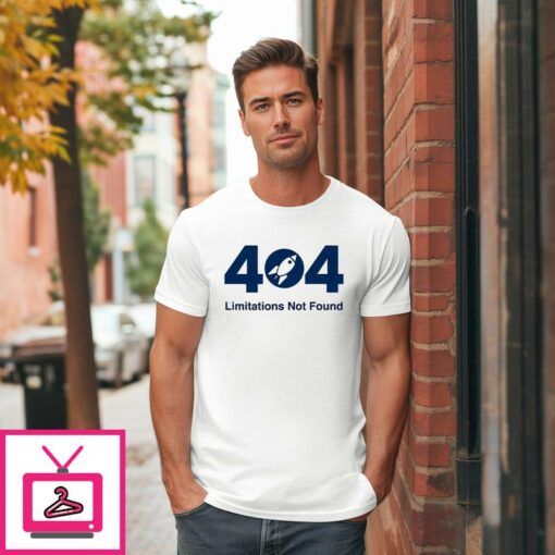 404 Limitations Not Found Software T Shirt 1