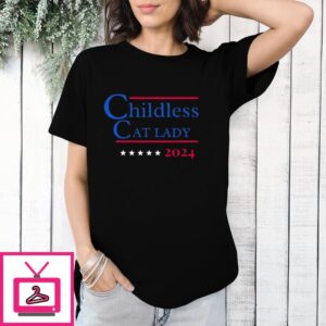 Childless Cat Lady 2024 Kamala T-Shirt