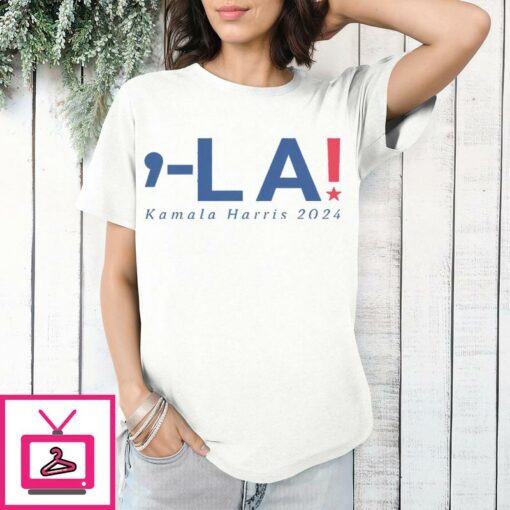 Comma La Kamala Harris 2024 T Shirt 1 1