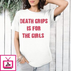 Death Grips Is For The Girls T-Shirt