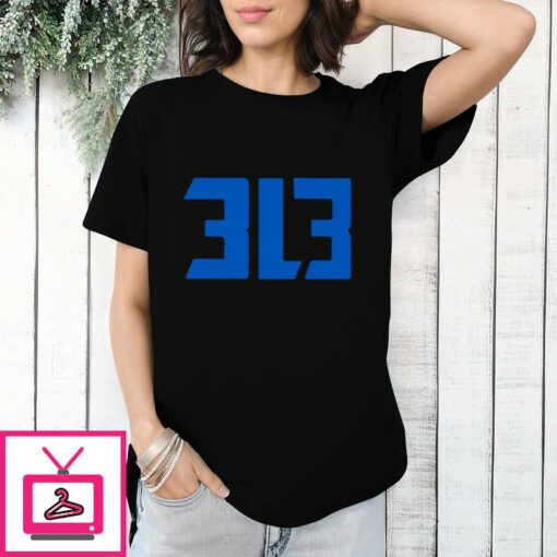 Detroit Lions 313 T Shirt Dan Campbell 313 1 1