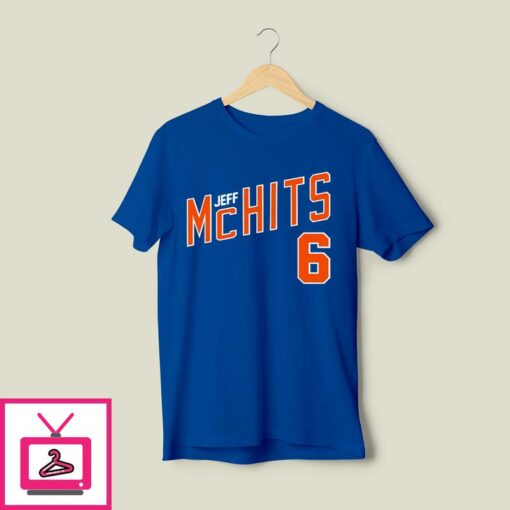 Jeff McHits 6 New York Mets T Shirt 1 1