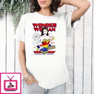 Kamala Harris Wonder Woman I Make Men Nervous T-Shirt