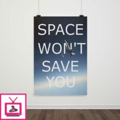 Space Wont Save You F 15 Eagle Poster 1
