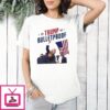 Trump 2024 Bulletproof Shooting Rally T-Shirt