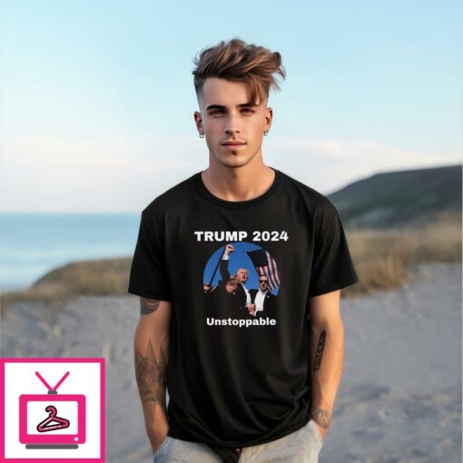 Trump 2024 Unstoppable Bloody Assassination Attempt T Shirt 1