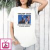 Trump Bloody Ear Never Stop Fighting to Save America Assassination Attempt T-Shirt