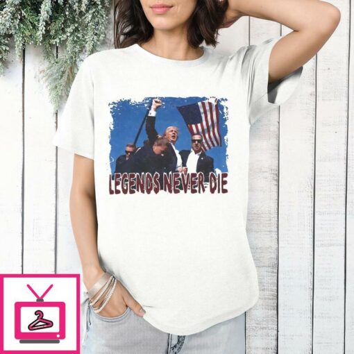 Trump Legends Never Die T Shirt 1