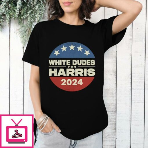 White Dudes For Harris Kamala 2024 T Shirt 1 1