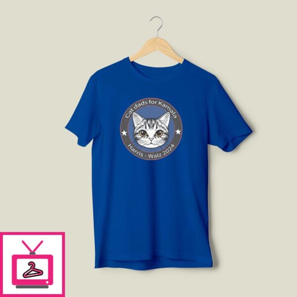 Cat Dads For Kamala Harris Walz 2024 T-Shirt