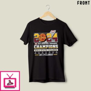 Go Cyclones 2024 Big 12 Men’s Basketball Tournament Champions T-Shirt