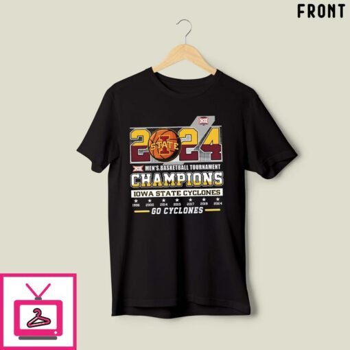 Go Cyclones 2024 Big 12 Mens Basketball Tournament Champions T Shirt 1 2