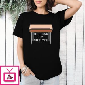 Nuclear Bombs Shelter T-Shirt