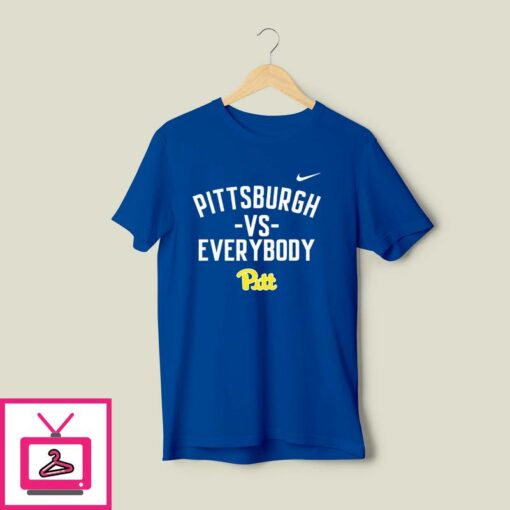 Pittsburgh Panthers Vs Everybody T Shirt 1 1