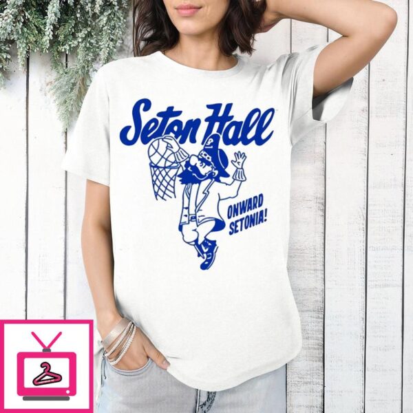 Ryan Cassidy Seton Hall Onward Setonia T-Shirt