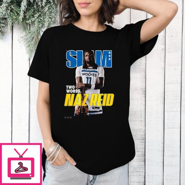 Slam Two Words Naz Reid T-Shirt