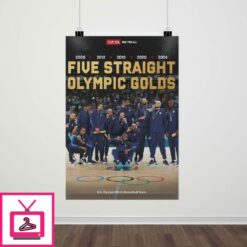 Team USA Olympic Mens Basketball Five Straight Olympic Golds Poster 1 1