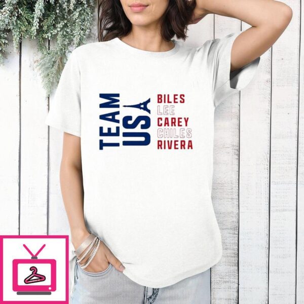 Team Usa Biles Lee Carey Chiles Rivera T-Shirt