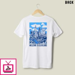 The Land Down Under Welcome To Cleveland T Shirt 1 3