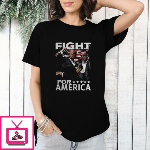 Trump FIGHT FOR AMERICA T Shirt 1 1