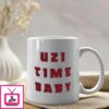 Uzi Time Baby! Ceramic Mug