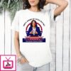 Who’s Afraid Of Little Old Me Kamala Harris 2024 T-Shirt